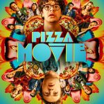 Official movie poster for Pizza Movie