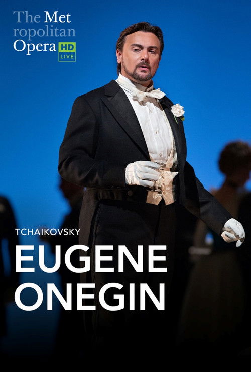 Official movie poster for The Metropolitan Opera: Eugene Onegin
